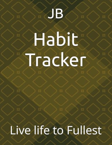 Habit Tracker: Live life to Fullest