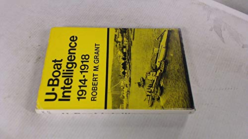 U-Boat Intelligence, 1914-1918 0208008985 Book Cover