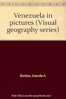 Venezuela in pictures (Visual geography series) 0822518244 Book Cover