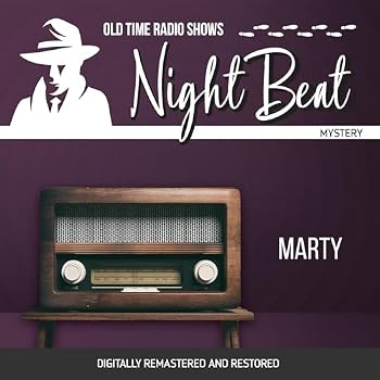 Night Beat: Marty