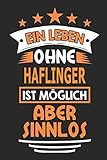 haflinger pferde kaufen  Ein Leben ohne Haflinger ist möglich aber sinnlos: Pferde Notizbuch, Notizblock, Geburtstag Geschenk Buch mit 110 linierten Seiten