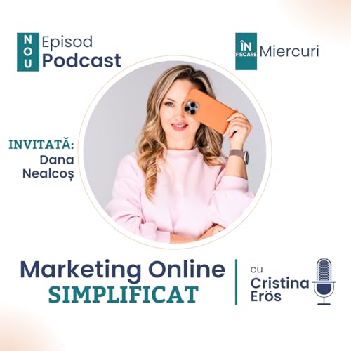 #039: Dana Nealcoș - Cum crești Organic pe Instagram &icirc;n 2026: Autenticitate vs Perfecționism copertina