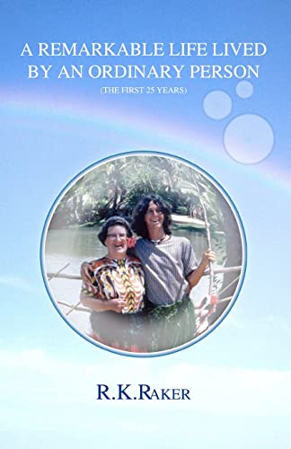A Remarkable Life, lived by an ordinary person