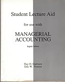 Student Lecture Aid for Use With Managerial Accounting