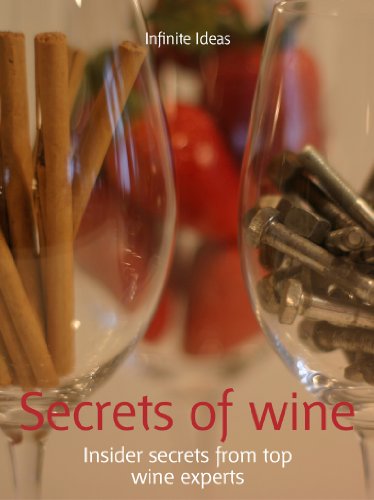 Secrets of wine: Insider secrets from top wine experts (52 Brilliant Ideas)
