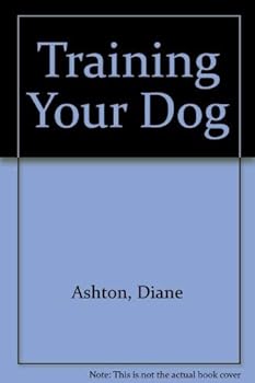 Hardcover Training Your Dog Book