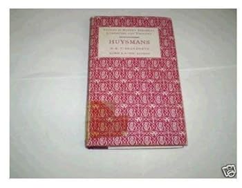 Huysmans (Studies in Modern European Literature and Thought)