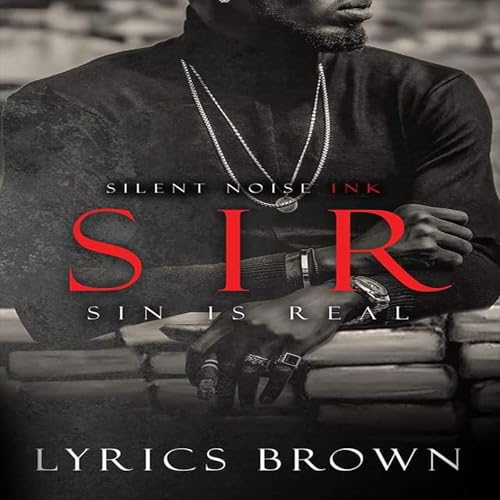 Sir by Lyrics Brown episode artwork