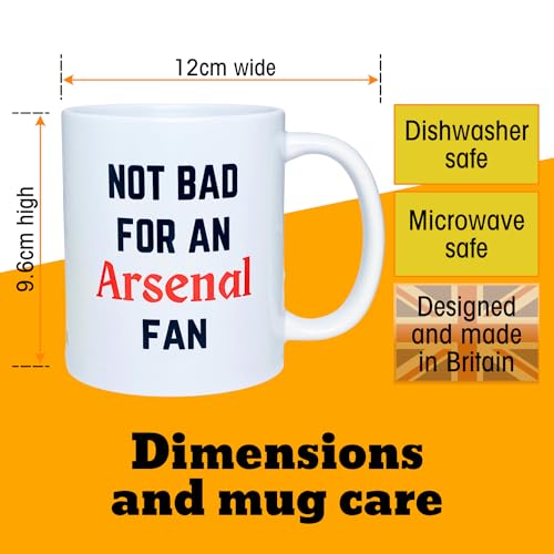 Banterous | Arsenal Mug - Not Bad for an Arsenal Fan | Birthday Gifts for Men and Boys, Funny Football Gift Idea, 11oz Ceramic Mug, Fathers Day Mugs, Funny Coffee Cup, Tea Cup Gifts - Image 3