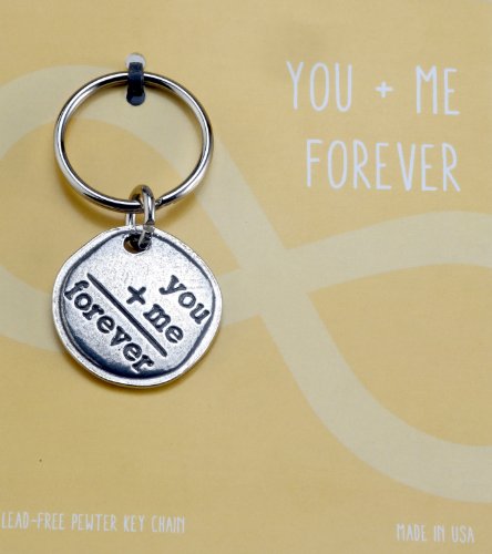 Crosby & Taylor Infinity You plus Me Forever Pewter Sentiment Key Chain