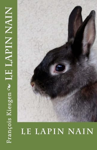 le lapin nain (French Edition)