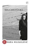 Bruchstücke: bruised. not broken