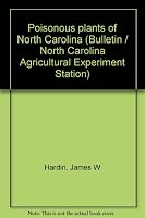 Poisonous plants of North Carolina B0007EHTT4 Book Cover