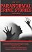 The Best Paranormal Crime Stories Ever Told (Best Stories Ever Told)