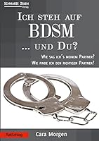 Ich Steh Auf Bdsm ... Und Du? 3945967147 Book Cover
