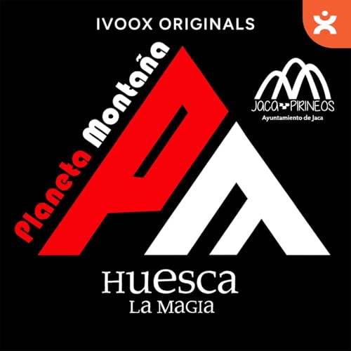 Planeta Monta&ntilde;a by "Huesca La Magia" cover art