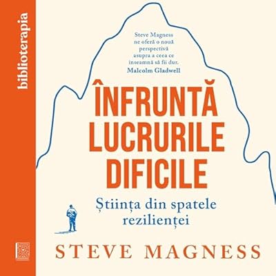 &Icirc;nfruntă lucrurile dificile