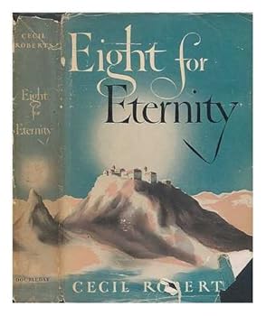 Hardcover Eight for eternity / by Cecil Roberts Book