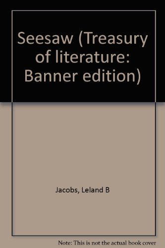 Seesaw (Treasury of literature: Banner edition) B0007HKEW0 Book Cover