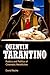 Quentin Tarantino: Poetics and Politics of Cinematic Metafiction