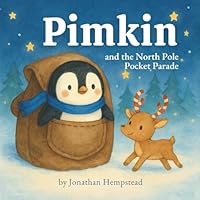 Pimkin and the North Pole Pocket Parade B0G382XT2X Book Cover