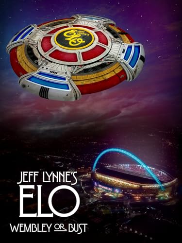 Jeff Lynne's ELO - Wembley or Bust