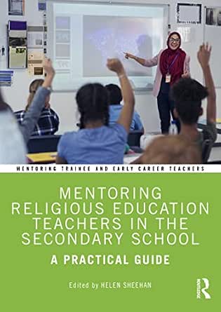 Mentoring Religious Education Teachers in the Secondary School: A ...