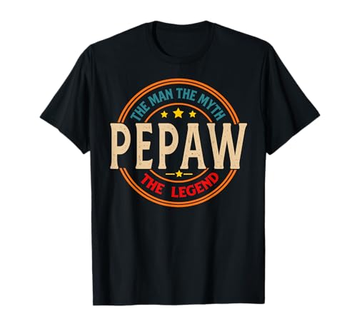 PEPAW The Legend The Man, Funny PEPAW Fathers Day T-Shirt