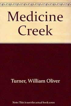 Hardcover Medicine Creek Book