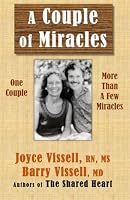 Couple of Miracles : One Couple, More Than a Few Miracles 0961272090 Book Cover