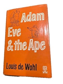 Hardcover Adam, Eve, and the Ape Book