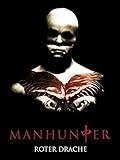  Manhunter - Roter Drache [dt./OV]