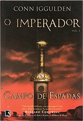 Campo De Espadas - Série O Imperador. Volume 3 ... [Portuguese_brazilian] 8501070858 Book Cover