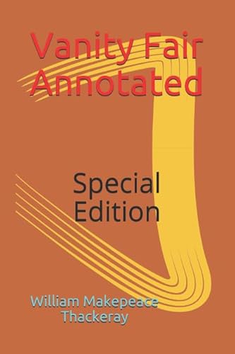 Vanity Fair Annotated: Special Edition (WMT) 1973545225 Book Cover