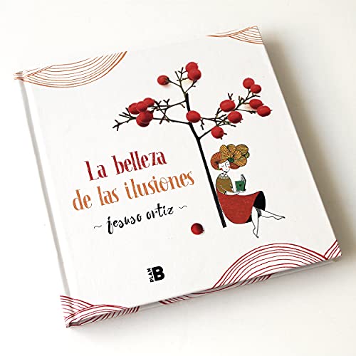 La Belleza de Las Ilusiones / The Beauty of Illusions