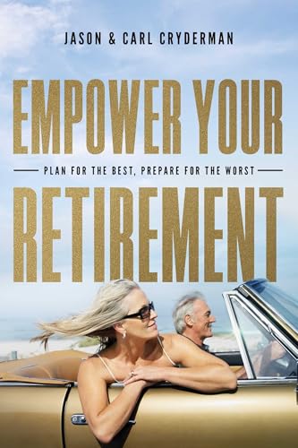 Empower Your Retirement: Plan for the Best, Prepare for the Worst