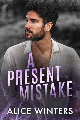 A Present Mistake (Deadly Mistakes Book 3)