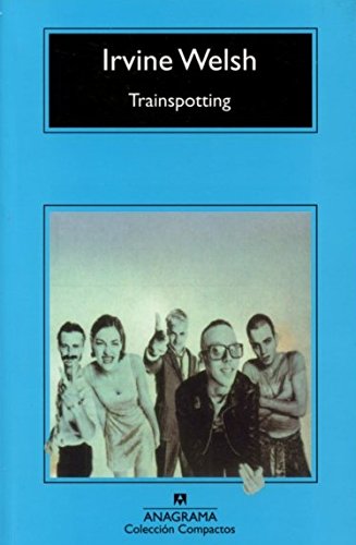 TRAINSPOTTING (CM) [Spanish] 6079278707 Book Cover