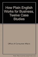 How Plain English Works for Business: Twelve Case Studies 0160001781 Book Cover
