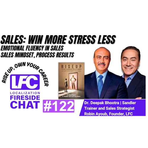 Sales, Win More, Stress Less with Dr. Deepak Bhootra