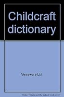 Childcraft dictionary 071661491X Book Cover