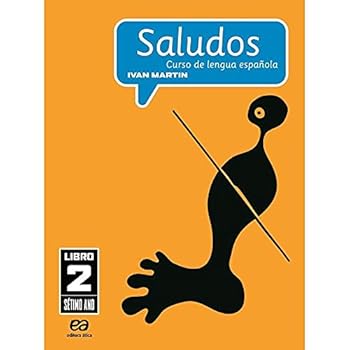 Paperback Saludos: Curso de Lengua Espanola - Libro 2 - 6» Serie - 7¼ Ano [Portuguese] Book
