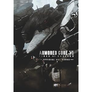 ARMORED CORE VI FIRES OF RUBICON OFFICIAL ART WORKS" 