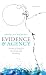 Evidence and Agency: Norms of Belief for Promising and Resolving