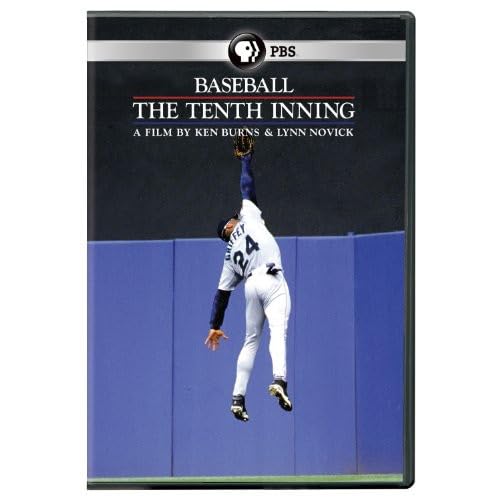 Baseball: The Tenth Inning, A Film By Ken Burns and Lynn