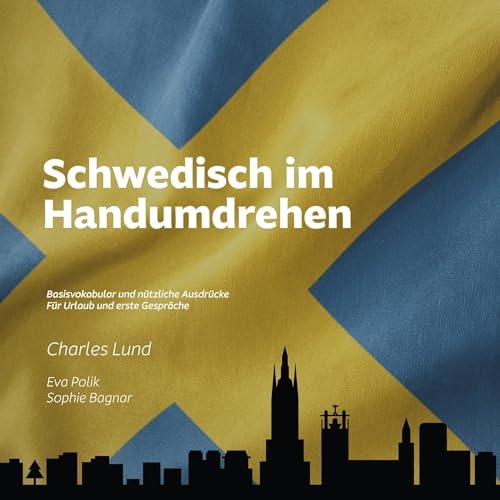 Schwedisch im Handumdrehen: Basisvokabular und nützliche Ausdrücke cover art