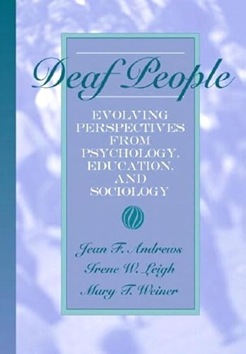 Deaf People: Evolving Perspectives From Psychology, Education And Sociology-with Awhi Career Center Access Code Card