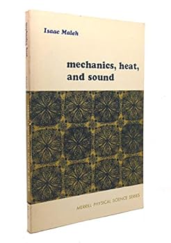 Paperback Mechanics, heat, and sound (Merrill physical science series) Book