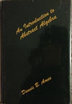 Hardcover An introduction to abstract algebra Book