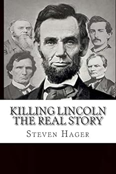 Paperback Killing Lincoln: The Real Story Book